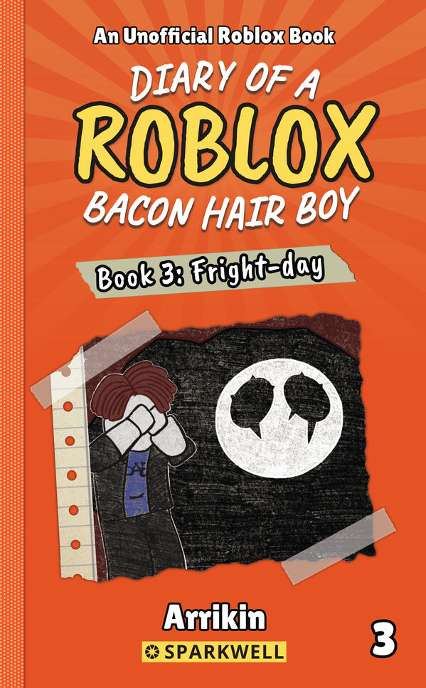 Diary of a Bacon Hair Boy Book 3 Fright-day Diary of a Bacon Hair Boy Book 3 Fright-day